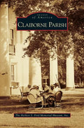 Claiborne Parish - Hardcover