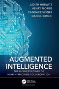 Augmented Intelligence: The Business Power of Human-Machine Collaboration - Paperback