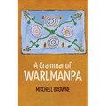 A Grammar of Warlmanpa - Paperback