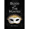 Blood of The Hunted - Paperback