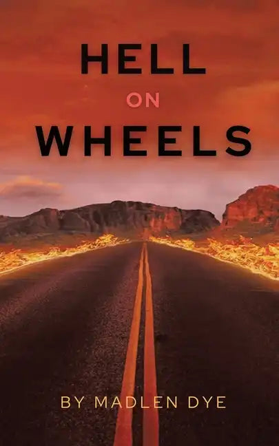 Hell on Wheels - Paperback