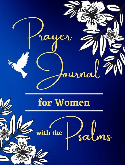 Prayer Journal for Women with the Psalms - Hardcover
