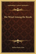 The Wind Among the Reeds - Hardcover