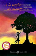 A la sombra del mango: Relatos - Paperback