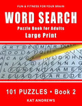 Word Search Puzzle Book for Adults: Large Print 101 Puzzles - Book 2 - Paperback