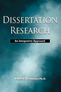 Dissertation Research: An Integrative Approach - Paperback