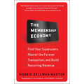 The Membership Economy (Pb) - Paperback