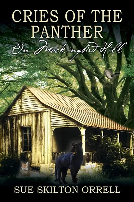 Cries of the Panther: On Mockingbird Hill - Paperback