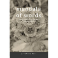 mandala of words: a book of invocations, blessings & meditations - Paperback