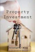 Property Investment: Appraisal and Valuation - Paperback