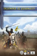 Defender of Jerusalem: A Biographical Novel of Balian D'Ibelin - Paperback