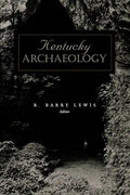 Kentucky Archaeology - Hardcover
