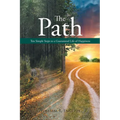 The Path: Ten Simple Steps to a Guaranteed Life of Happiness - Paperback