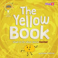 The Yellow Book: What to Do When You're Excited - Paperback