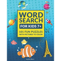 Word Search for Kids: Puzzle Book for Ages 7 and Up - 101 Fun Puzzles with Pictures to Color - Paperback