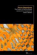 Fierce Departures: The Poetry of Dionne Brand - Paperback