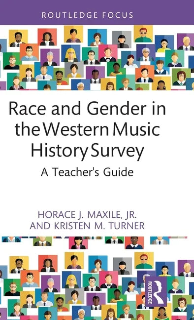 Race and Gender in the Western Music History Survey: A Teacher's Guide - Hardcover