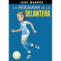 La Hermana de la Delantera - Paperback