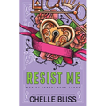 Resist Me - Special Edition - Paperback