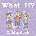 What If? - Paperback