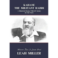 Kahane - The Militant Rabbi - Paperback
