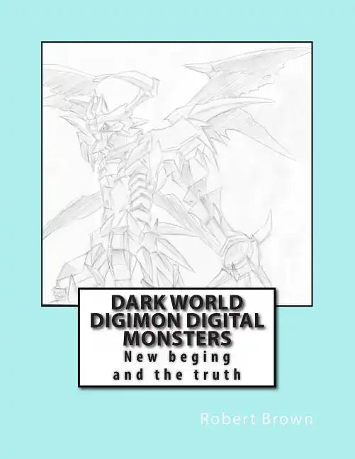 Dark World Digimon Digital Monsters - Paperback