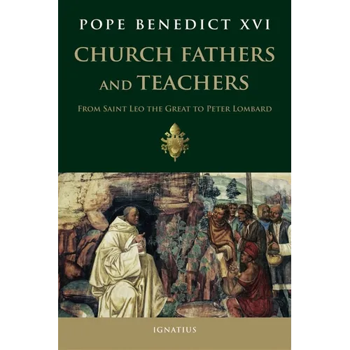 Church Fathers and Teachers: From Leo the Great to Peter Lombard - Paperback