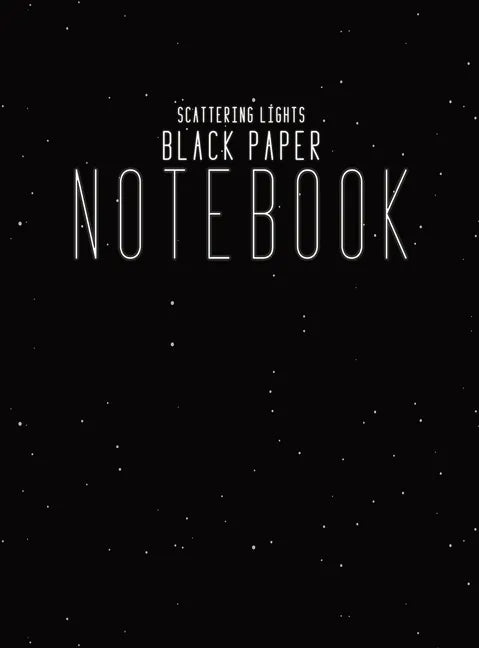 Black Paper Notebook Black Lined Paper: Hardcover Lined Notebook With Black Paper Sheet Pages, 8.5x11 Simple Minimalism Journal For Writing Paper - Hardcover