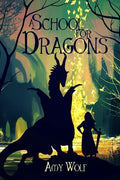 A School for Dragons - Paperback