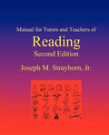 Manual for Tutors and Teachers of Reading: Second Edition - Paperback
