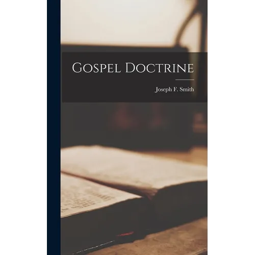 Gospel Doctrine - Hardcover