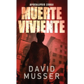 Muerte Viviente - Apocalipsis Zombi - Hardcover