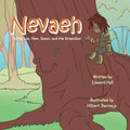 Nevaeh: Tattoo Loo, Ham, Spoon, and the Greendom - Paperback