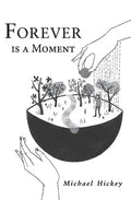 Forever is a Moment - Paperback