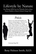 Lifestyle by Nature: One Woman's Break from the Unhealthy Herd to Roam Forever Healthy in Nature's Lifestyle Change Herd - Paperback