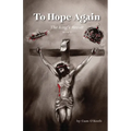 To Hope Again: The King's Revolt - Paperback