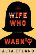 The Wife Who Wasn't - Paperback
