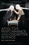 Affective Performance and Cognitive Science - Paperback