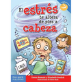 El Estrés Te Altera de Pies a Cabeza - Paperback