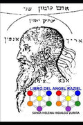 Libro del Angel Raziel: Versión de Sonia Hidalgo Zurita - Paperback