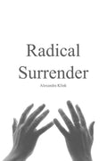 Radical Surrender - Paperback