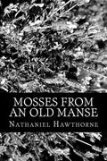 Mosses From An Old Manse - Paperback