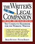 The Writer's Legal Companion: The Complete Handbook for the Working Writer, Third Edition - Paperback