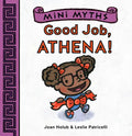 Good Job, Athena! (Mini Myths) - Board Book