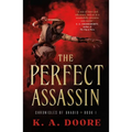 The Perfect Assassin: Book 1 in the Chronicles of Ghadid - Paperback