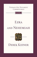 Ezra and Nehemiah: Tyndale Old Testament Commentary - Paperback