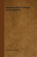 Immanuel Kant's Critique of Pure Reason - Paperback