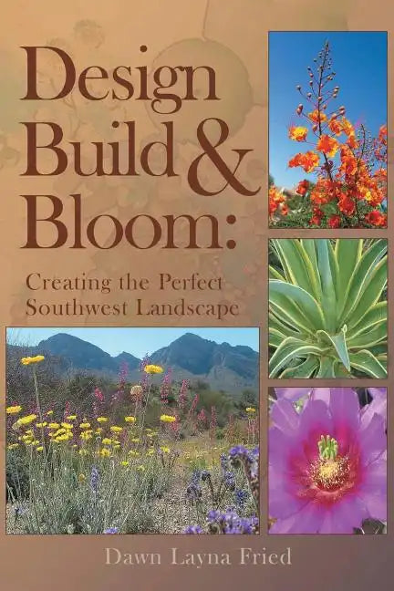 Design, Build and Bloom - Paperback