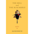 The Bell and the Blackbird - Paperback