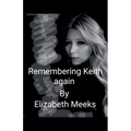 Remembering Keith Again - Paperback
